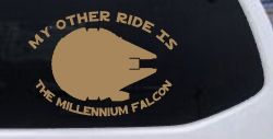 My Other Ride Is The Millennium Falcon Funny Car or Truck Window Decal Sticker (Light Brown)