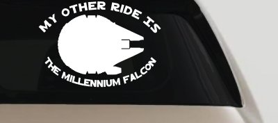 My Other Ride Is The Millennium Falcon Funny Car or Truck Window Vinyl Decal Sticker
