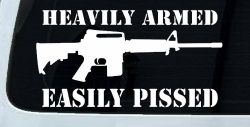 Heavily Armed Easily Pissed AR15 AR 15 Military 2nd Amendment Car or Truck Window Decal Sticker