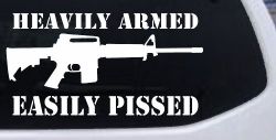 Heavily Armed Easily Pissed AR15 AR 15 Military 2nd Amendment Car or Truck Window Decal Sticker
