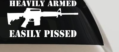 Heavily Armed Easily Pissed AR15 AR 15 Military 2nd Amendment Car or Truck Window Vinyl Decal Sticker