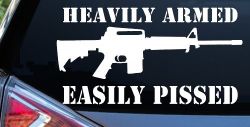 Heavily Armed Easily Pissed AR15 AR 15 Military 2nd Amendment Car or Truck Window Decal Sticker