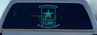 My Daughter Wears Combat Boots Army Military Car or Truck Window Vinyl Decal Sticker (Turquoise)