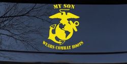 My Son Wears Combat Boots Marines Military Car or Truck Window Decal Sticker (Yellow)