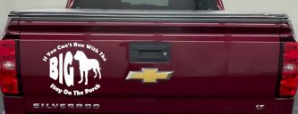 If You Can't Run With The Big Dog Stay on The Porch Off Road Car or Truck Window Decal Sticker (White)