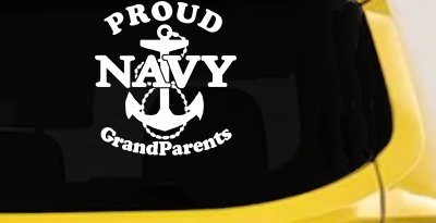 Proud Navy Grandparents  Anchor Military Car or Truck Window Vinyl Decal Sticker