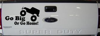 Go Big Or Go Home Jeep Off Road Car or Truck Window Decal Sticker (Black)