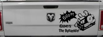 Boom Goes The Dynamite Funny Car or Truck Window Vinyl Decal Sticker (Black)