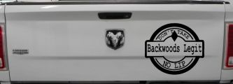 Backwoods Legit Don't Take No Lip Country Car or Truck Window Vinyl Decal Sticker (Black)