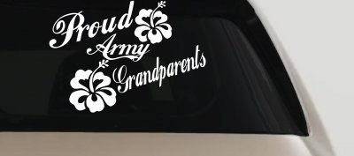 Proud Army Grandparents Hibiscus Military Car or Truck Window Vinyl Decal Sticker