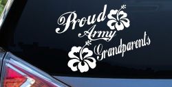 Proud Army Grandparents Hibiscus Military Car or Truck Window Decal Sticker