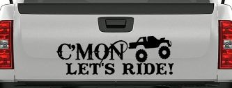 Cmon Lets Ride Country Car or Truck Window Decal Sticker (Matte Black)