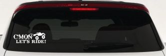 Cmon Lets Ride Country Car or Truck Window Vinyl Decal Sticker (White)