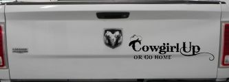 Cowgirl Up Or Go Home  Rodeo Farm Ranch Car or Truck Window Vinyl Decal Sticker (Black)
