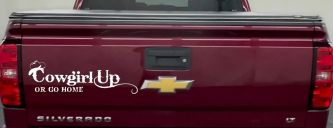 Cowgirl Up Or Go Home  Rodeo Farm Ranch Car or Truck Window Vinyl Decal Sticker (White)