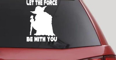 Yoda Let The Force Be With You Car or Truck Window Vinyl Decal Sticker
