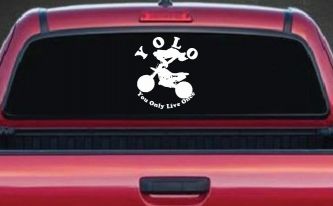 YOLO You Only Live Once Dirt Bike Trick Car or Truck Window Decal Sticker