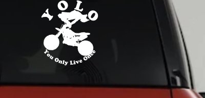 YOLO You Only Live Once Dirt Bike Trick Car or Truck Window Vinyl Decal Sticker