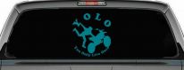 YOLO You Only Live Once Freestyle Moto X Sports Car or Truck Window Decal Sticker (Turquoise Blue)