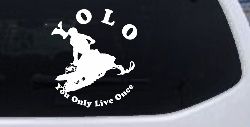 YOLO You Only Live Once Snowmobile Sports Car or Truck Window Decal Sticker