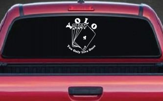 YOLO You Only Live Once Gambling Poker Other Car or Truck Window Decal Sticker