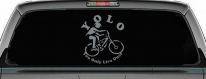 YOLO You Only Live Once Mountain Biker Sports Car or Truck Window Decal Sticker (Telegrey)