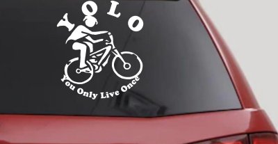 YOLO You Only Live Once Mountain Biker Sports Car or Truck Window Vinyl Decal Sticker