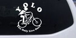 YOLO You Only Live Once Mountain Biker Sports Car or Truck Window Decal Sticker