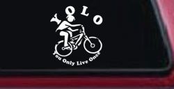 YOLO You Only Live Once Mountain Biker Sports Car or Truck Window Decal Sticker