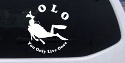 YOLO You Only Live Once Skuba Diving Sports Car or Truck Window Decal Sticker