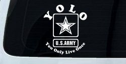YOLO You Only Live Once Army Military Car or Truck Window Decal Sticker