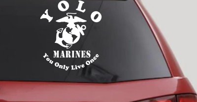 YOLO You Only Live Once Marines Military Car or Truck Window Vinyl Decal Sticker