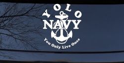 YOLO You Only Live Once Navy Military Car or Truck Window Decal Sticker