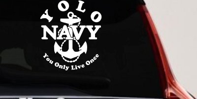 YOLO You Only Live Once Navy Military Car or Truck Window Vinyl Decal Sticker