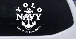 YOLO You Only Live Once Navy Military Car or Truck Window Decal Sticker