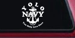 YOLO You Only Live Once Navy Military Car or Truck Window Decal Sticker