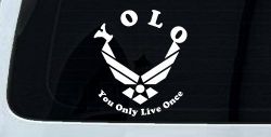 YOLO You Only Live Once Air Force Military Car or Truck Window Decal Sticker