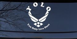 YOLO You Only Live Once Air Force Military Car or Truck Window Decal Sticker