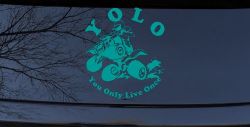 YOLO You Only Live Once Fourwheeler Off Road Car or Truck Window Decal Sticker (Turquoise)