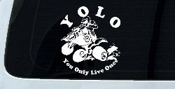 YOLO You Only Live Once Fourwheeler Off Road Car or Truck Window Decal Sticker