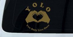 YOLO You Only Live Once Heart Hands Car or Truck Window Decal Sticker (Gold)