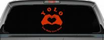 YOLO You Only Live Once Heart Hands Car or Truck Window Decal Sticker (Orange Red)