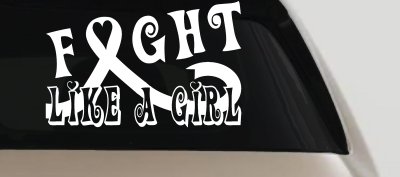 Fight Like a Girl Breast Cancer Car or Truck Window Vinyl Decal Sticker