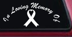 In Loving Memory Of Cancer Ribon Car or Truck Window Decal Sticker