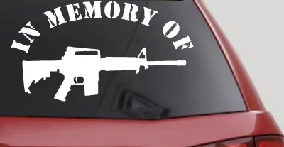 In Memory Of AR 15 Military Car or Truck Window Vinyl Decal Sticker