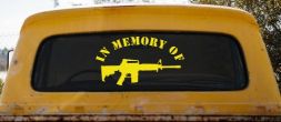 In Memory Of AR 15 Military Car or Truck Window Decal Sticker (Yellow)
