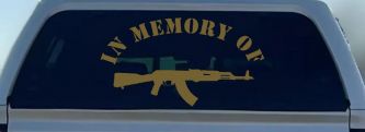 In Memory Of AK 47 Military Car or Truck Window Decal Sticker (Gold)
