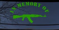 In Memory Of AK 47 Military Car or Truck Window Decal Sticker (Lime)
