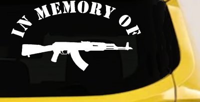 In Memory Of AK 47 Military Car or Truck Window Vinyl Decal Sticker
