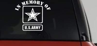 In Memory Of Army Military Car or Truck Window Vinyl Decal Sticker